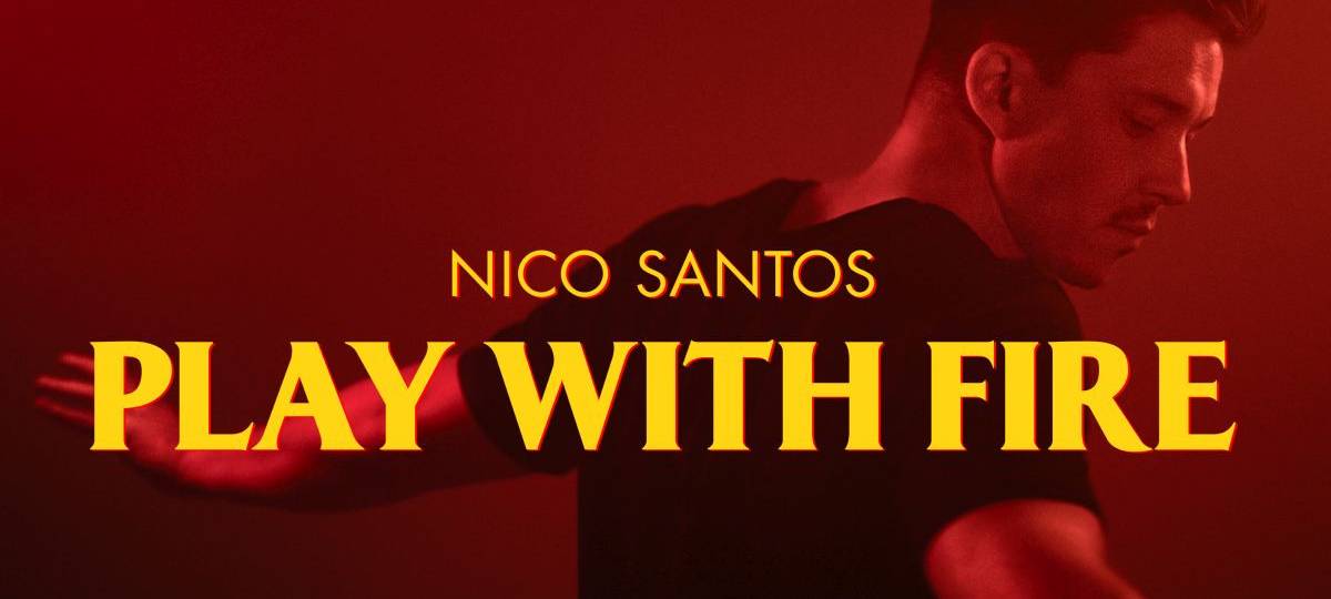 Nico Santos - Play with Fire