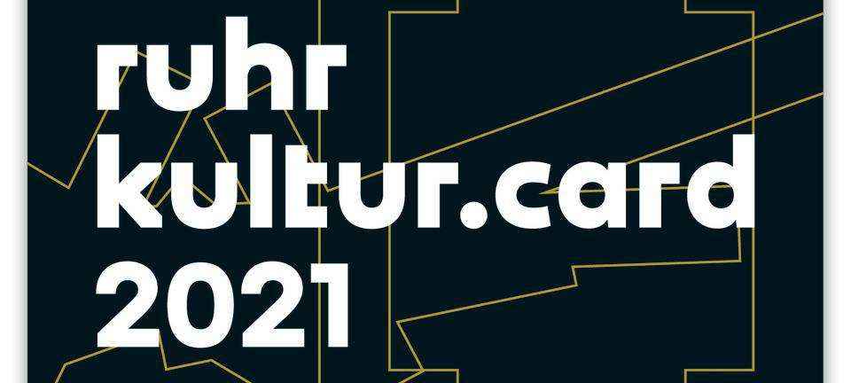 RuhrKultur.Card 2021 mit Rückgaberecht